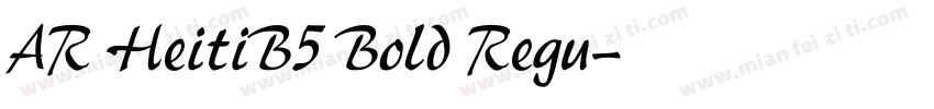 AR HeitiB5 Bold Regu字体转换